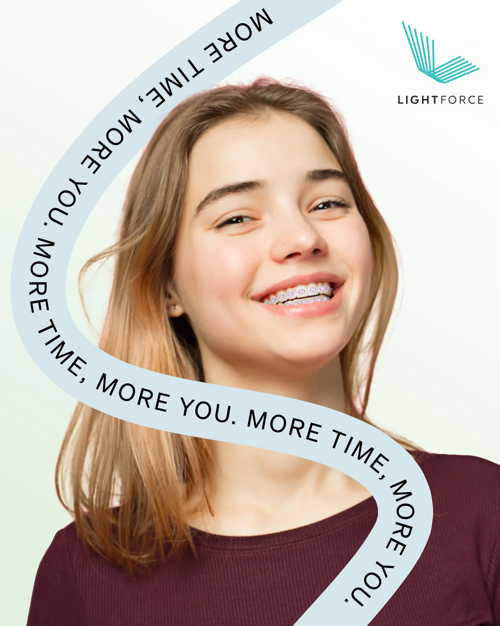 Teen girl with braces smiles; "MORE TIME, MORE YOU" curves across. Emerald City Orthodontics in Kirkland, WA and LightForce logo shown.